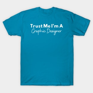 Graphic Designer Gifts T-Shirt